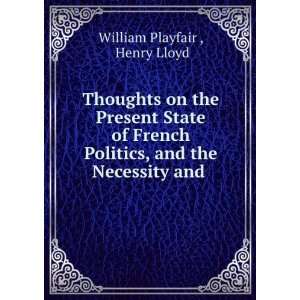   , and the Necessity and . Henry Lloyd William Playfair  Books