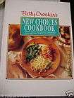1993 BETTER CROCKERS NEW CHOICES COOKBOOK HARD COVER