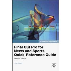  Final Cut Pro for News and Sports Quick Reference Guide 