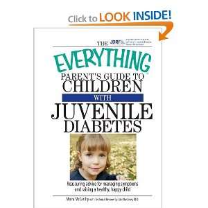  Parents Guide To Children With Juvenile Diabetes: Reassuring Advice 