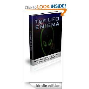 The UFO Enigma   FinallyThe One Youve Been Waiting For AAA+++