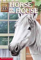 Horse in the House by Ben M. Baglio 2002, Paperback  