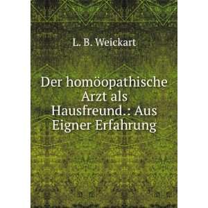  Der homÃ¶opathische Arzt als Hausfreund. Aus Eigner 