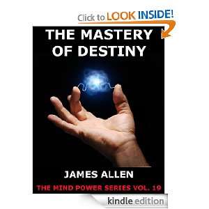  The Mastery Of Destiny (The Mind Power Series) eBook 