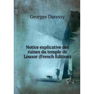   ruines du temple de Louxor (French Edition): Georges Daressy: Books
