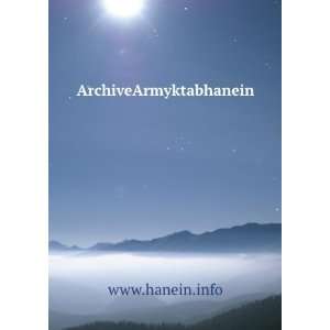  ArchiveArmyktabhanein www.hanein.info Books