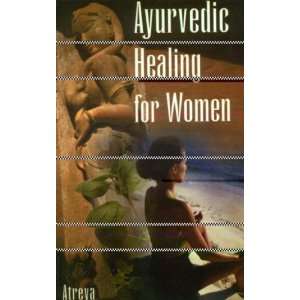  Ayurvedic Healing for Women Herbal Gynecology [Paperback 