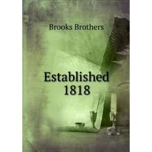  Established 1818 Brooks Brothers Books