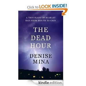 The Dead Hour (Paddy Meehan 2) Denise Mina  Kindle Store