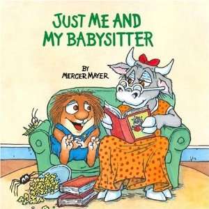  Just Me and My Babysitter [Paperback] Mercer Mayer Books
