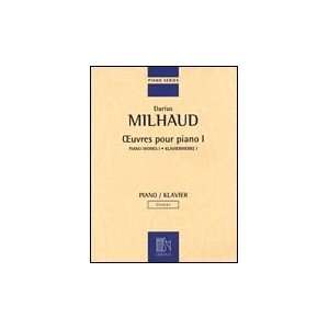   Oeuvres Pour Piano I Composer Darius Milhaud