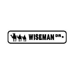    WISEMAN DRIVE bible jesus camel street sign