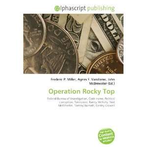  Operation Rocky Top (9786134277471) Books