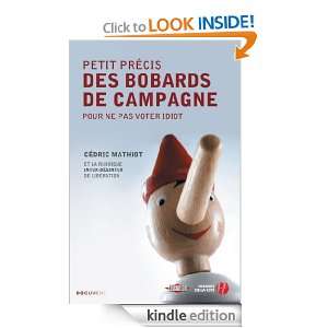Petit précis des bobards de campagne (Documents) (French Edition 