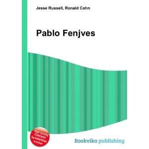  Pablo Fenjves Ronald Cohn Jesse Russell Books