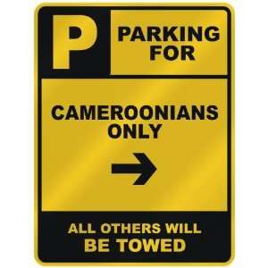  PARKING FOR  CAMEROONIAN ONLY  PARKING SIGN COUNTRY 