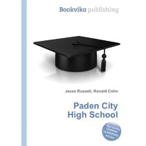  Paden City High School Ronald Cohn Jesse Russell Books