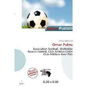  Omar Palma (9786200613400): Othniel Hermes: Books