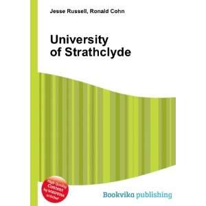  University of Strathclyde Ronald Cohn Jesse Russell 