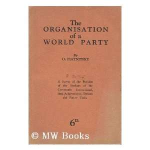   World Party / by O. Piatnitsky: Osip (1882 1939) Piatnitskii: Books