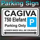 cagiva 750 elefant parking sign   $ 12 40 