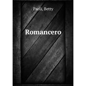  Romancero Betty Paoli Books