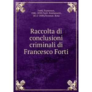   , 1806 1838,Paoli, Baldassarre, 1811 1889,Florence. Rota Forti: Books