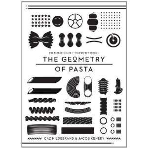  The Geometry of Pasta [Hardcover]: Caz Hildebrand: Books