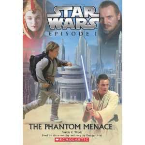   Menace (Junior Novelization) [Paperback]: Patricia C. Wrede: Books