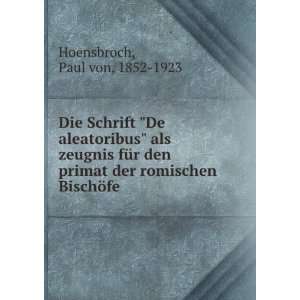   BischÃ¶fe Paul von, 1852 1923 Hoensbroch  Books