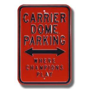 SYRACUSE ORANGEMEN CARRIER DOME Where Champions Play AUTHENTIC METAL 