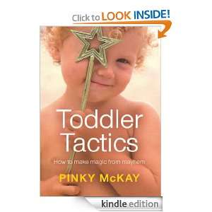Toddler Tactics Pinky McKay  Kindle Store