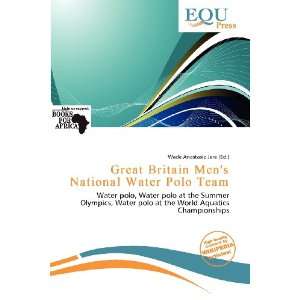   National Water Polo Team (9786200753717) Wade Anastasia Jere Books