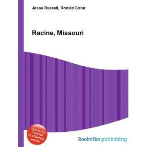 Racine, Missouri Ronald Cohn Jesse Russell  Books