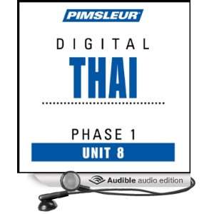   08 Learn to Speak and Understand Thai with Pimsleur Language Programs