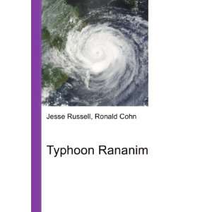  Typhoon Rananim Ronald Cohn Jesse Russell Books