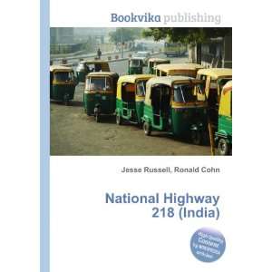    National Highway 218 (India) Ronald Cohn Jesse Russell Books