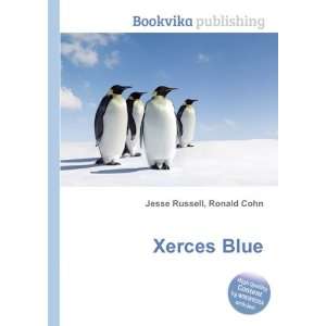  Xerces Blue Ronald Cohn Jesse Russell Books