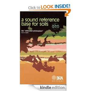 Sound Reference Base for Soils The Référentiel Pédologique 
