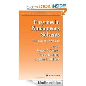 Enzymes in Nonaqueous Solvents Methods and Protocols (Methods in 