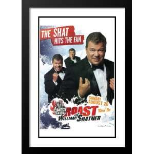  Roast of William Shatner 20x26 Framed and Double Matted TV 