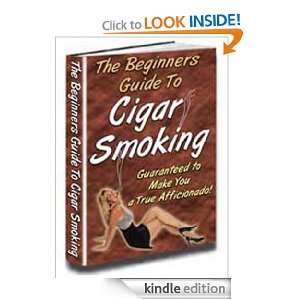 The Beginners Guide to Cigar Smoking David Sabot  Kindle 