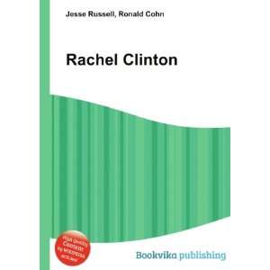  Rachel Clinton Ronald Cohn Jesse Russell Books