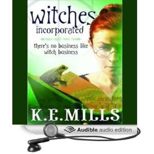   Incorporated (Audible Audio Edition) K. E. Mills, Stephen Hoye Books