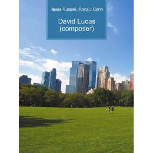  David Lucas (composer) Ronald Cohn Jesse Russell Books