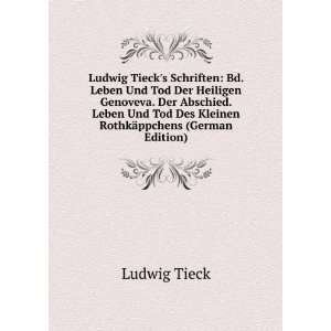   Tod Des Kleinen RothkÃ¤ppchens (German Edition) Ludwig Tieck Books