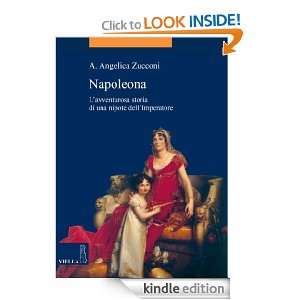 Napoleona Lavventurosa storia di una nipote dellImperatore (La 