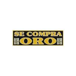 SE COMPRA ORO 3x10 foot Vinyl Advertising Banner: Patio 