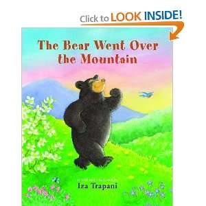    The Bear Went Over the Mountain [Hardcover] Iza Trapani Books