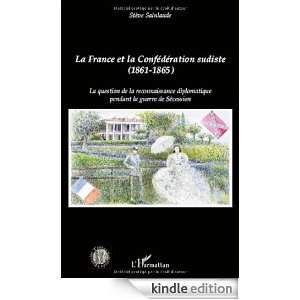 La France et la Confédération sudiste. La question de la 